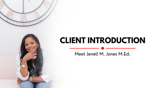 Meet Jenell M. Jones M.Ed.
